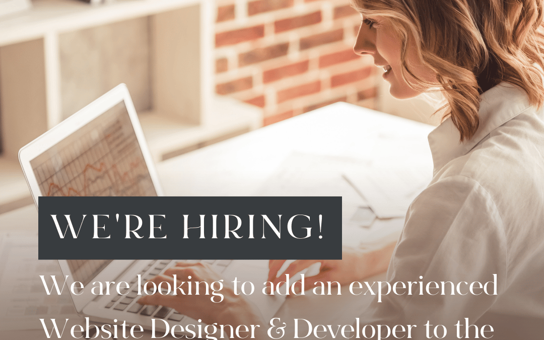 We’re Hiring! Website Designer & Developer